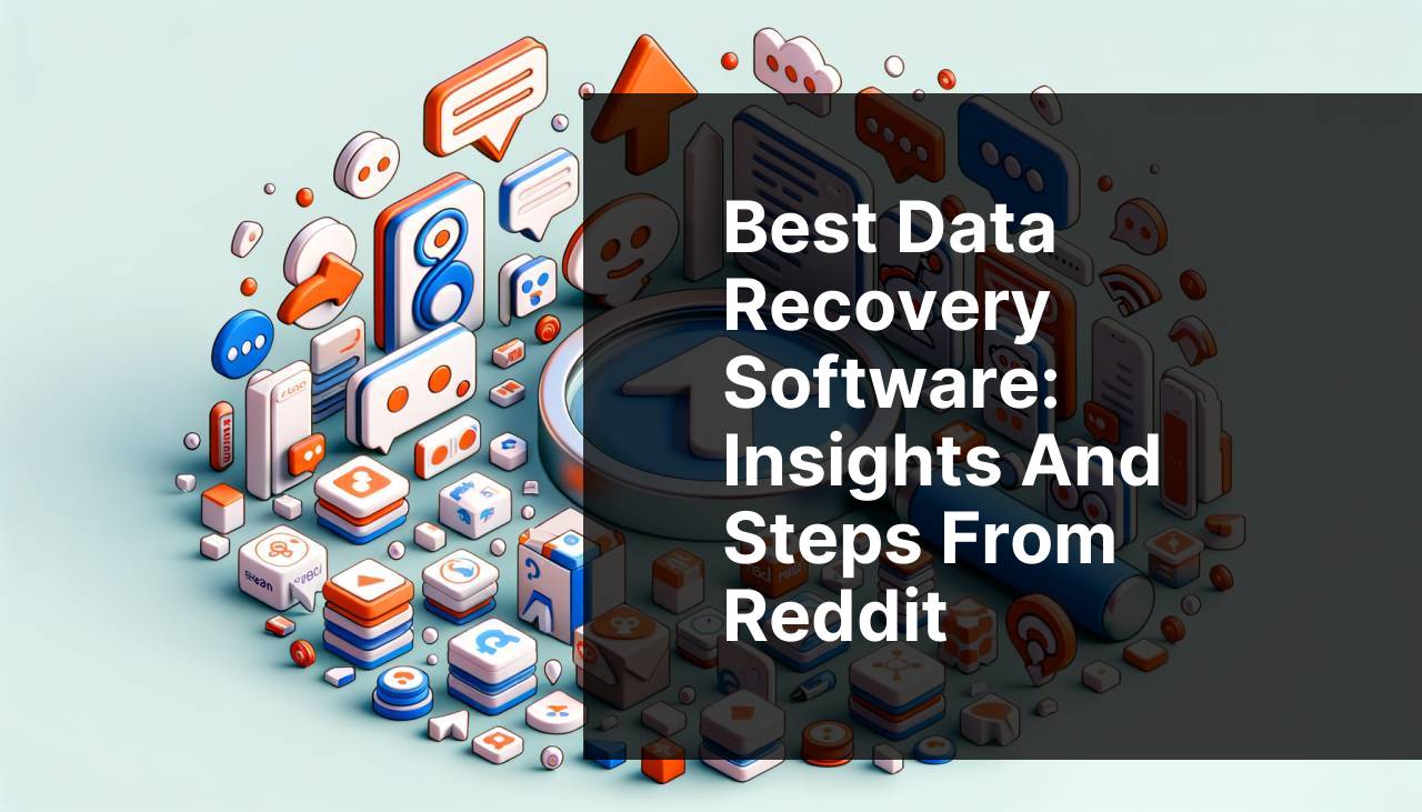 Best Data Recovery Software: Insights and Steps from Reddit
